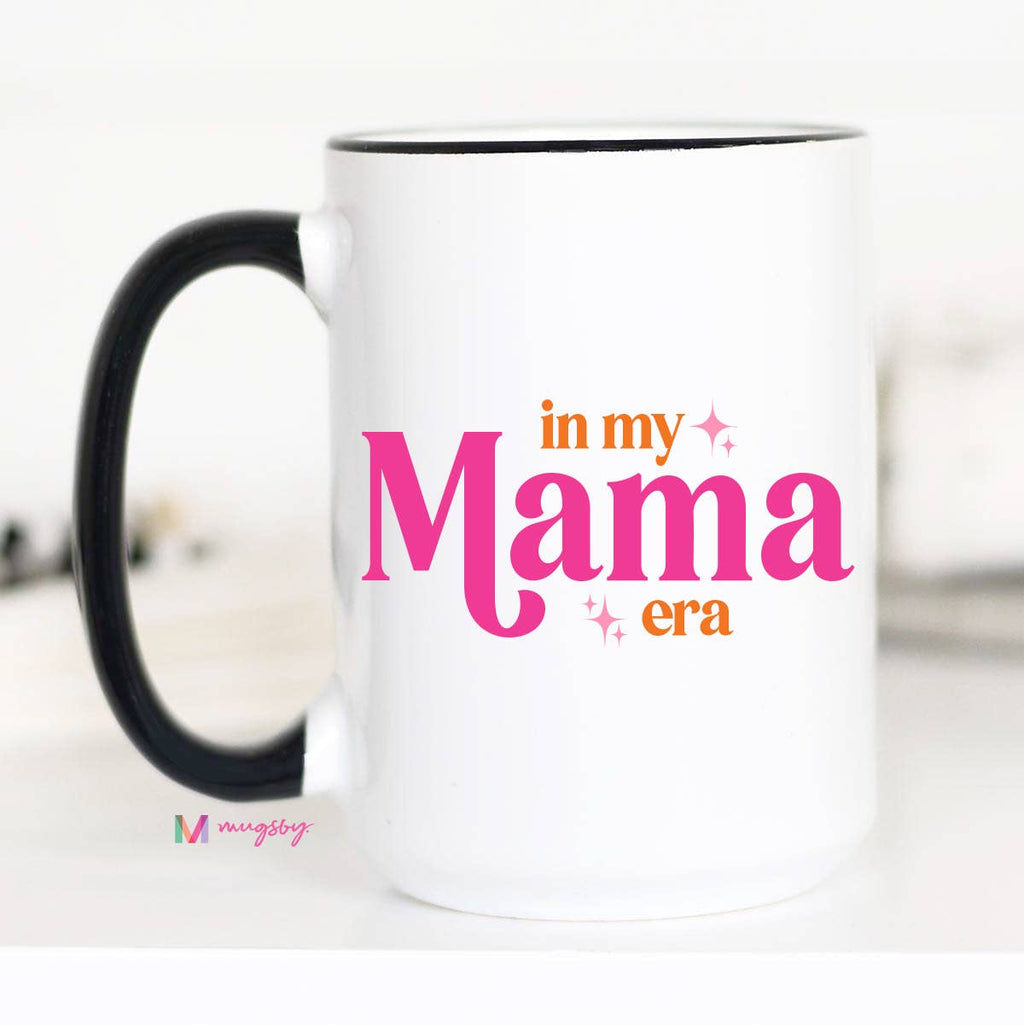 In My Mama Era Coffee Mug, Mother's Day cup, Mama Era, Mama