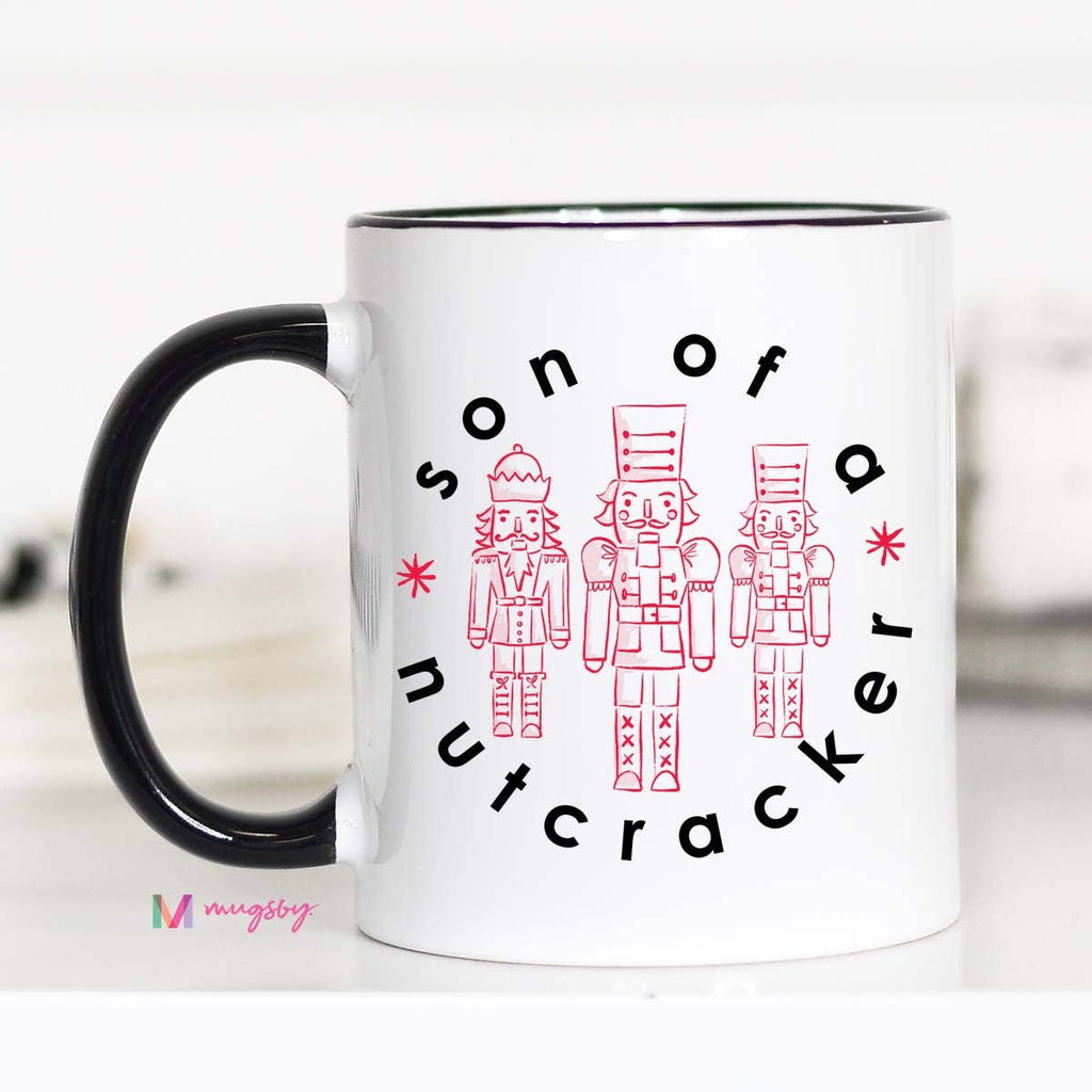 Son of a Nutcracker Christmas Mug
