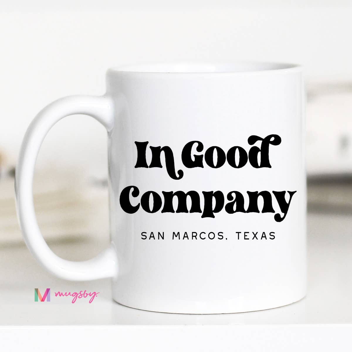 In Good Company City State Mug, Personalized Mug, Custom Cup