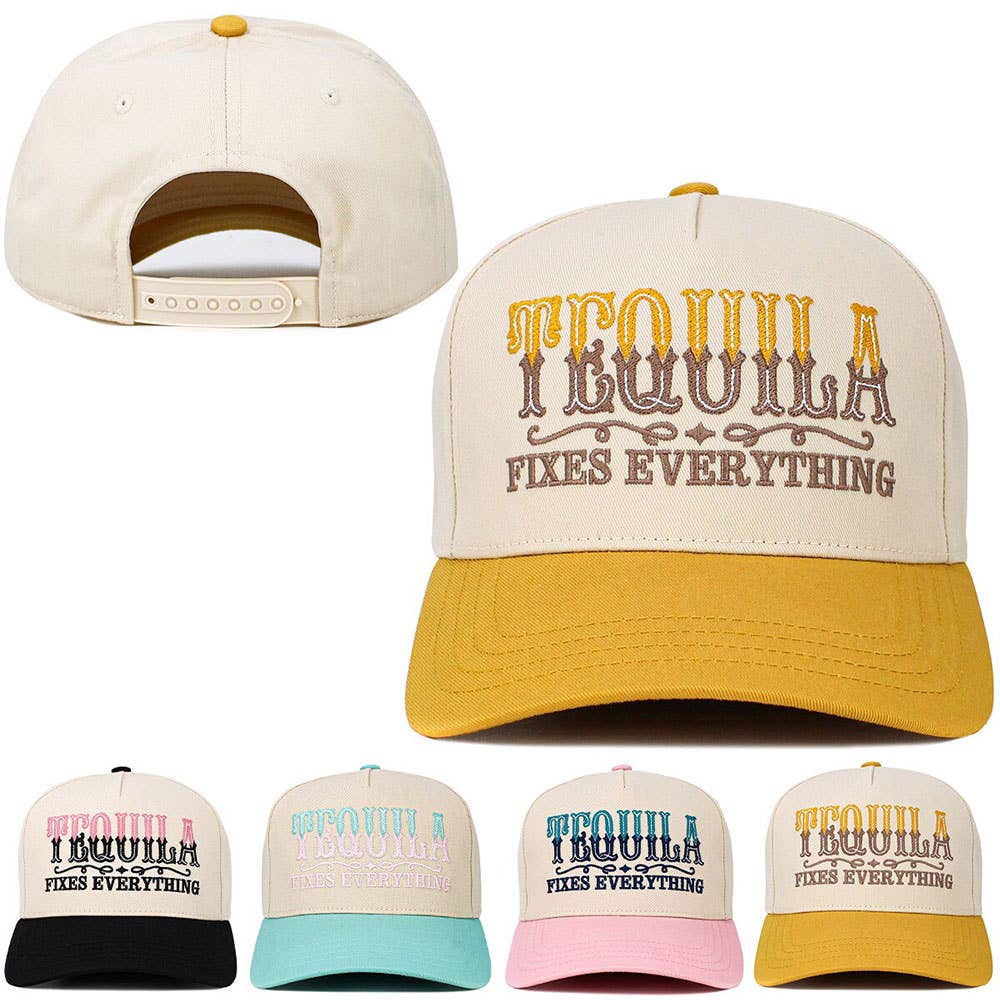 Tequila Fixed Everything Message Embroidered Snapback Baseball Cap