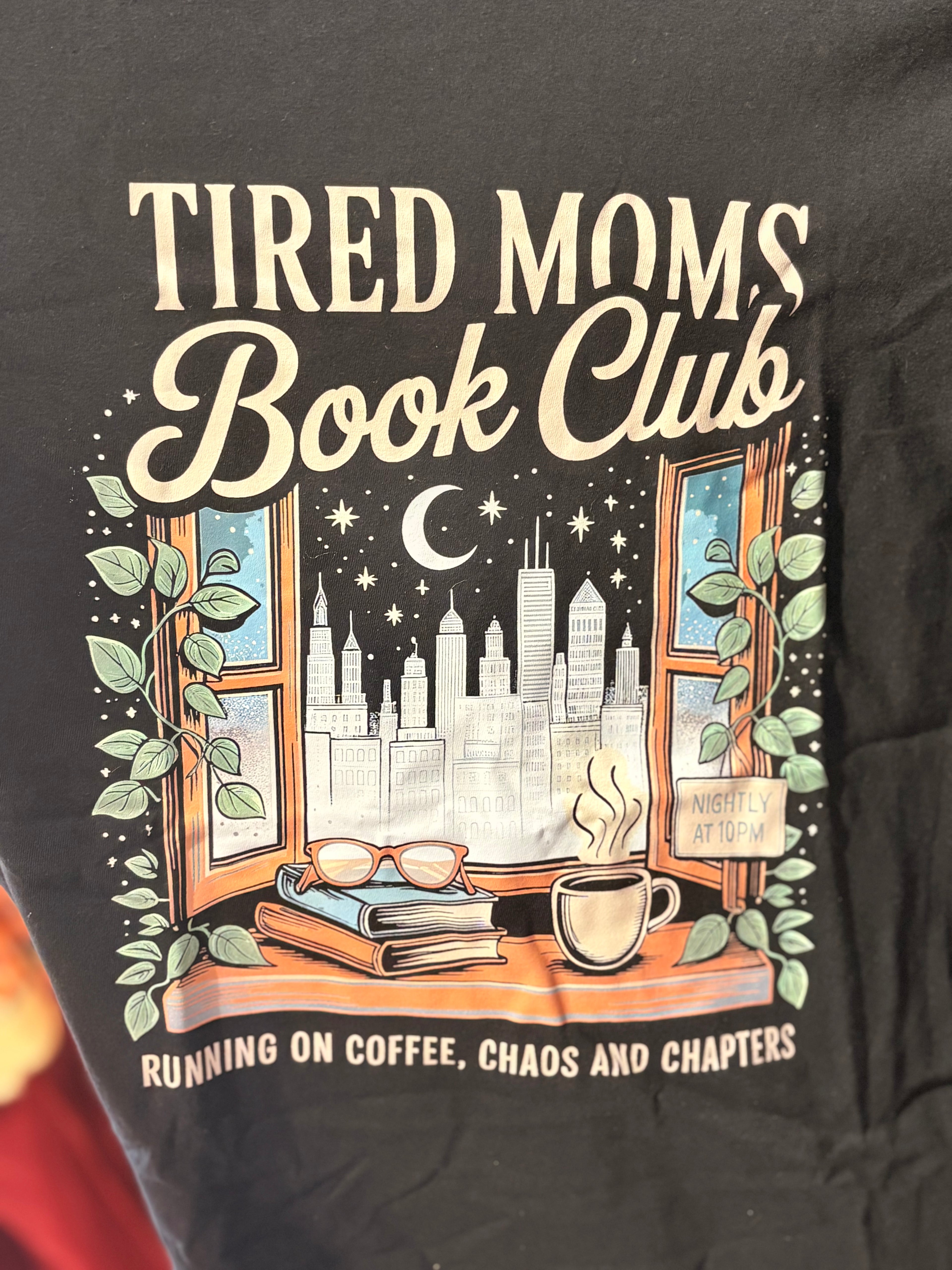 Tired Moms Book Club Graphic T-Shirt