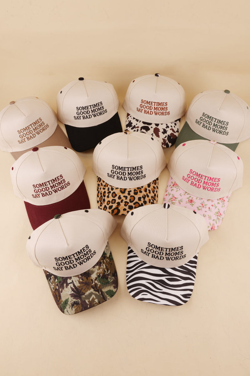 Sometimes good moms say bad words two tone snapback hat