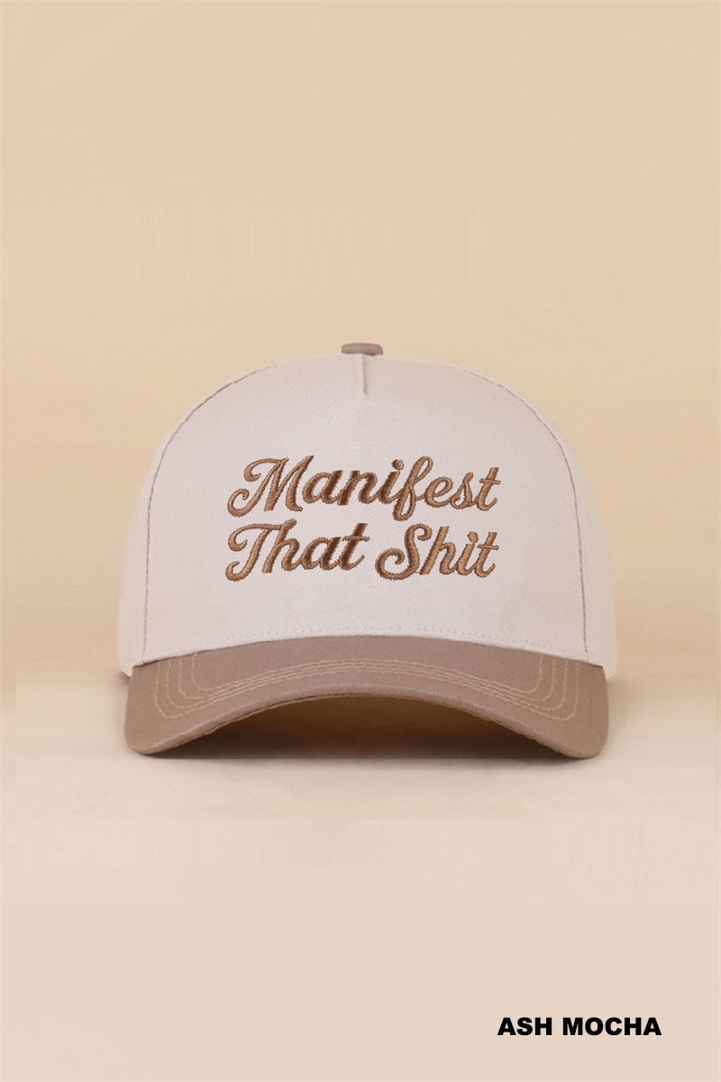 Manifest that shit two tone snapback hat