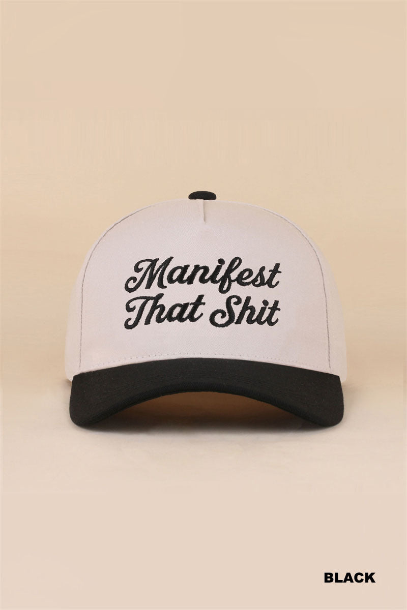 Manifest that shit two tone snapback hat
