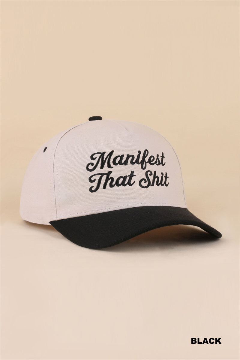 Manifest that shit two tone snapback hat