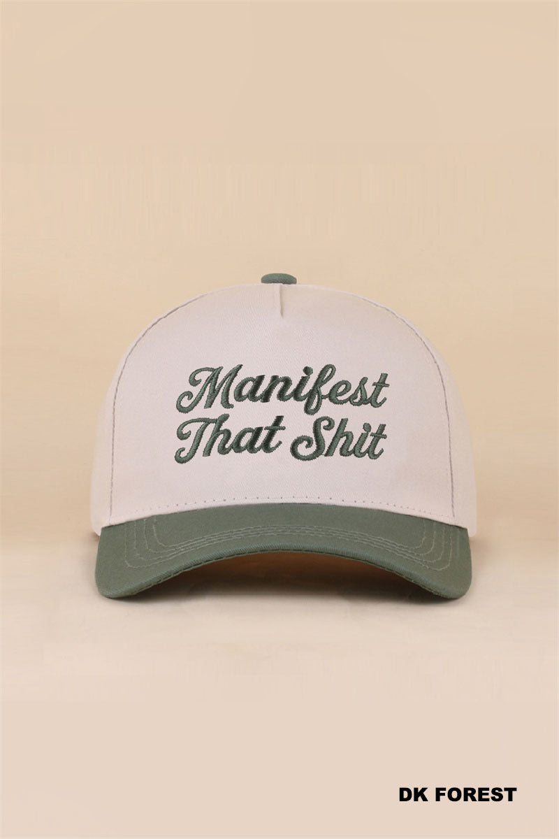 Manifest that shit two tone snapback hat