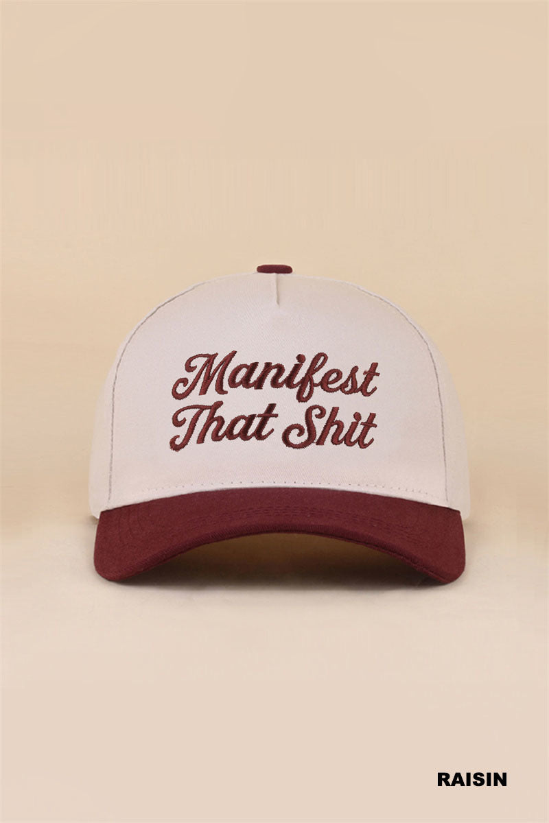 Manifest that shit two tone snapback hat