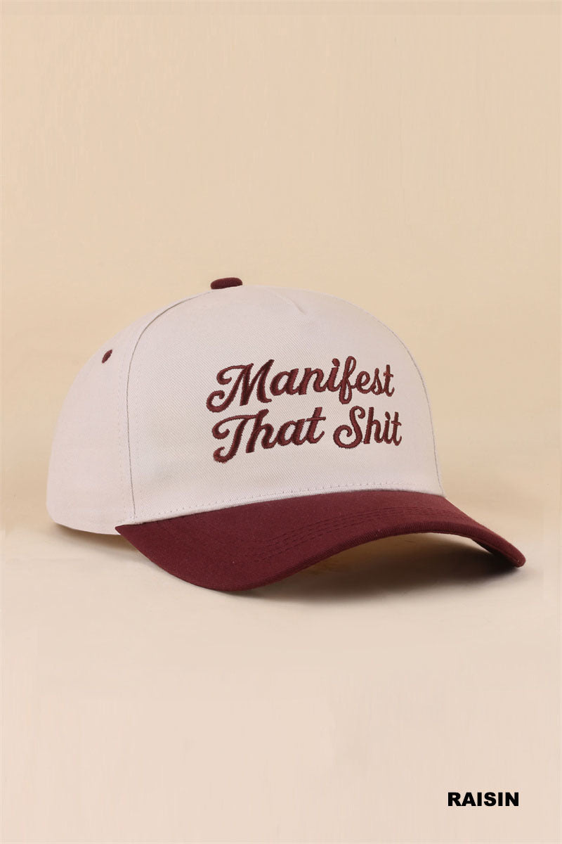 Manifest that shit two tone snapback hat