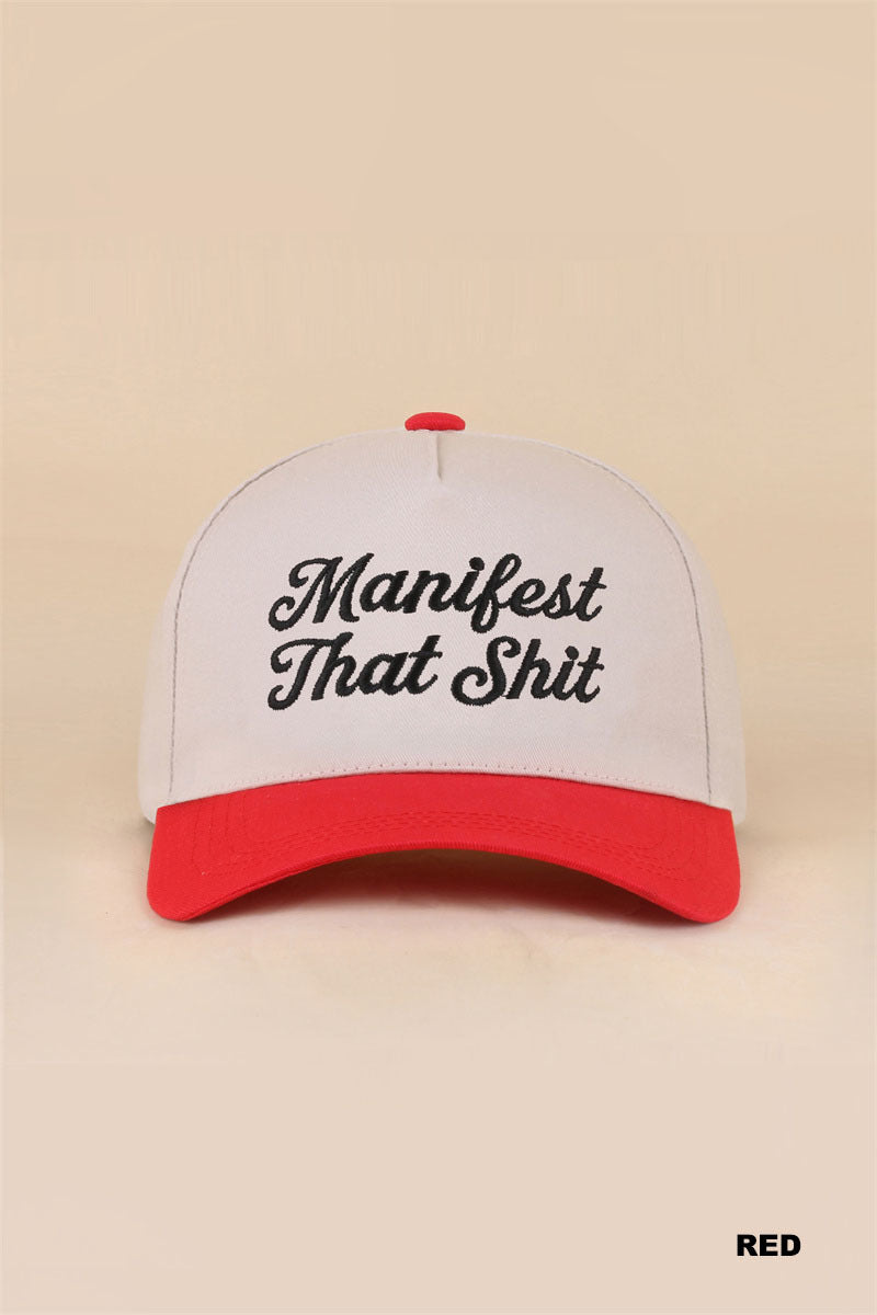 Manifest that shit two tone snapback hat