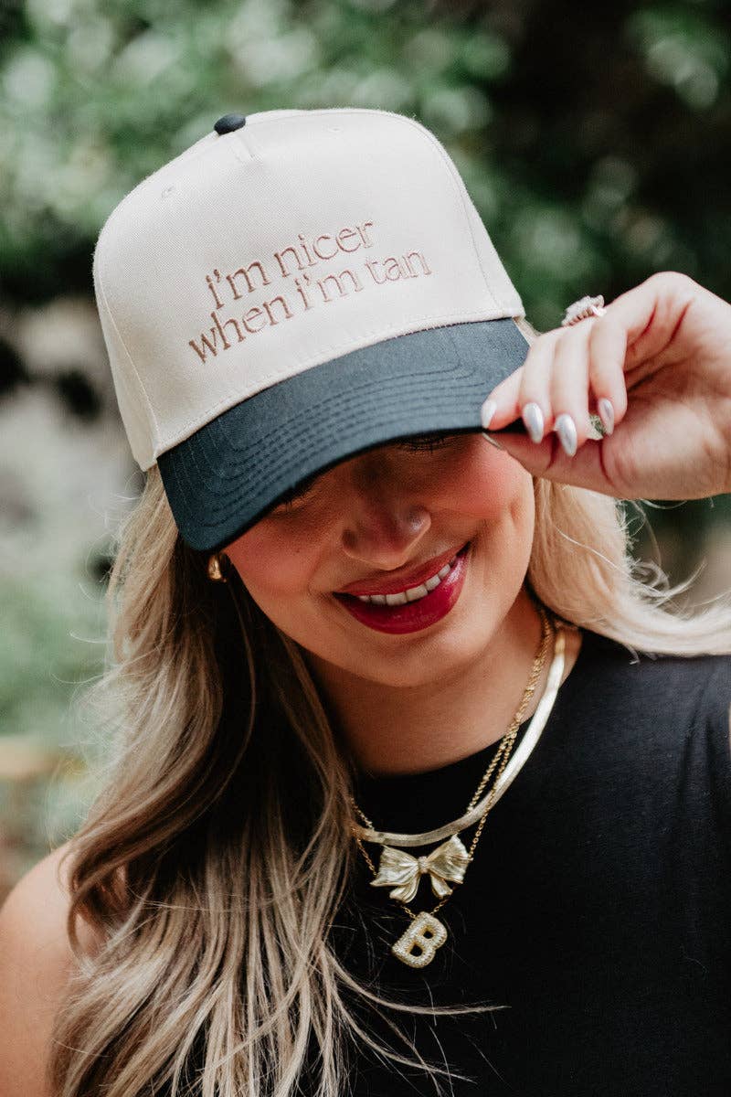 I'm Nicer When I'm Tan Two-Toned Vintage Hats Grad Gift Idea